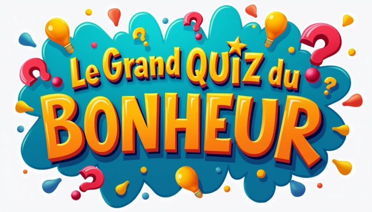 le-grand-quiz-du-bonheur