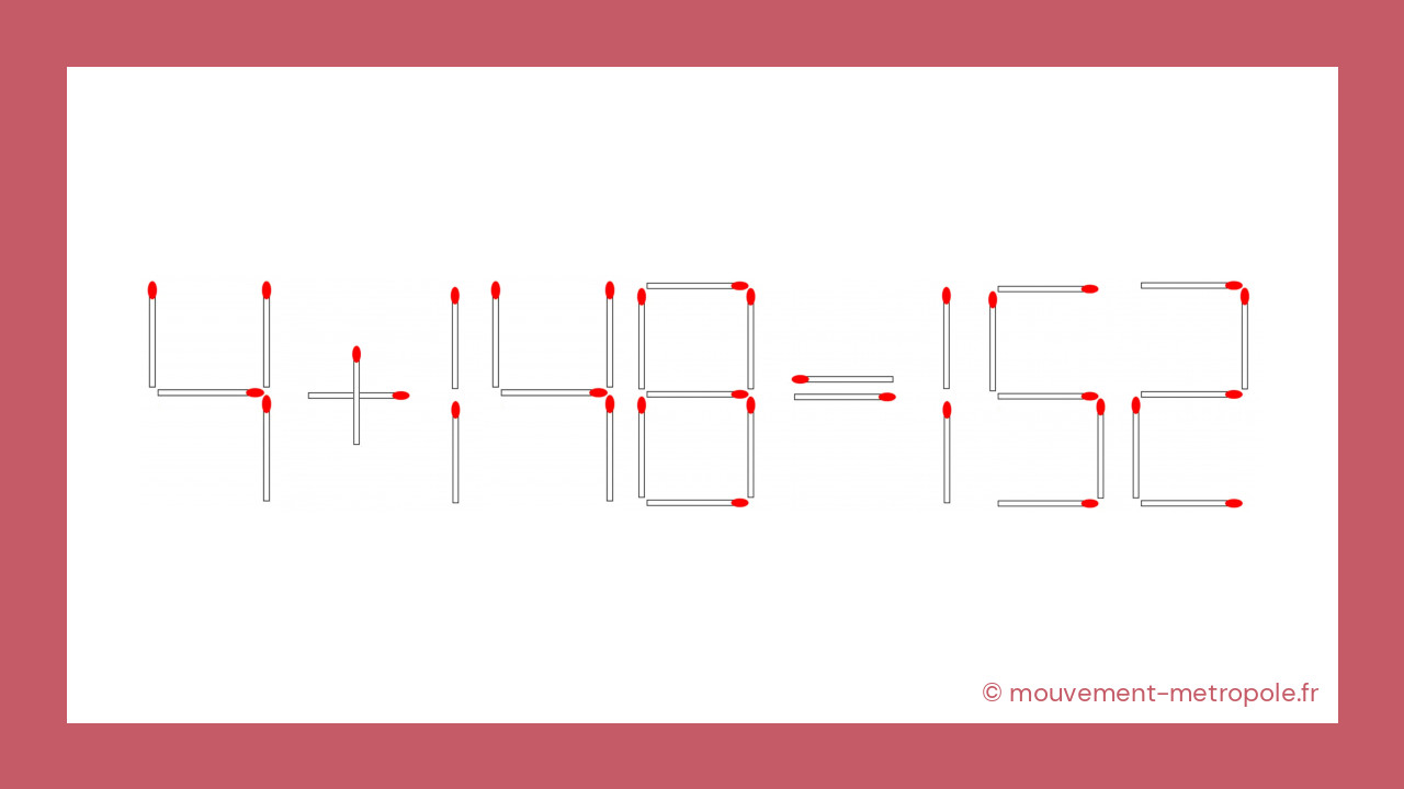 La magie des mathématiques révélée : voyez comment une simple allumette change tout ! La magie des mathématiques révélée : voyez comment une simple allumette change tout !