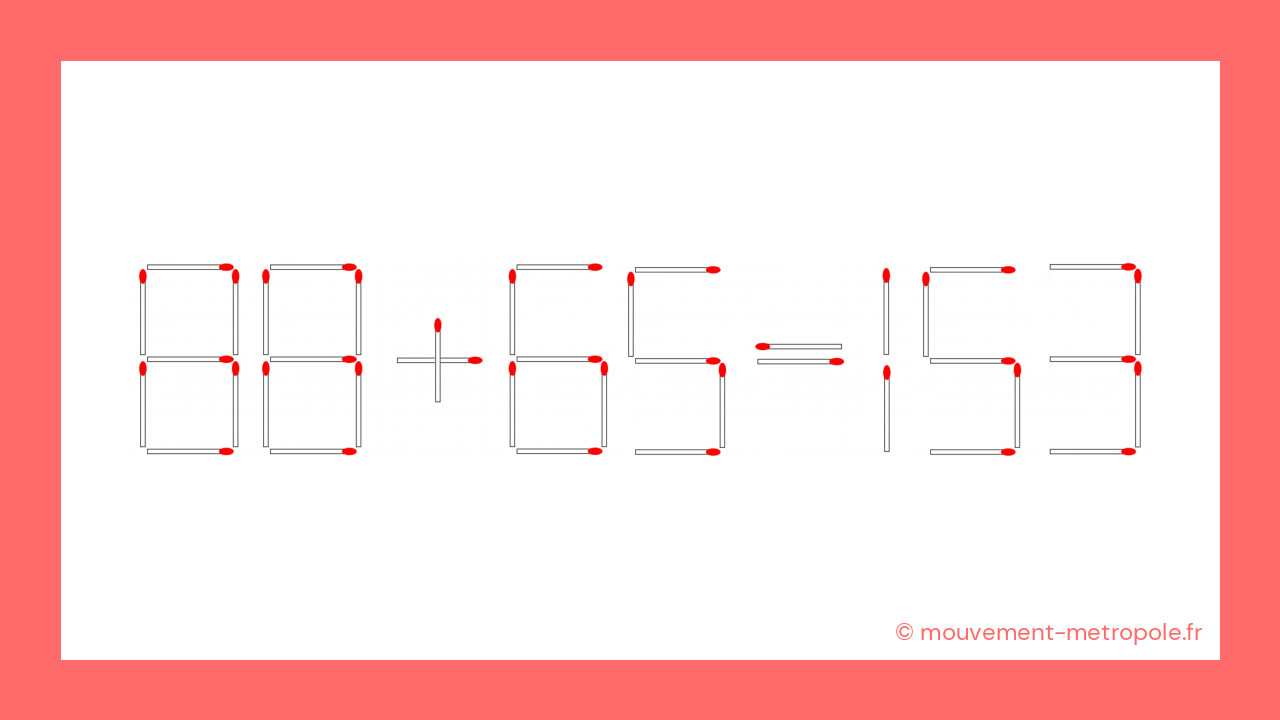Voilà comment une simple allumette peut transformer une erreur en vérité mathématique ! Voilà comment une simple allumette peut transformer une erreur en vérité mathématique !